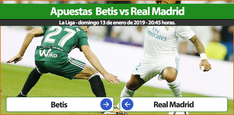 Apuestas fútbol | Betis vs Real Madrid. LaLiga 2018/19.