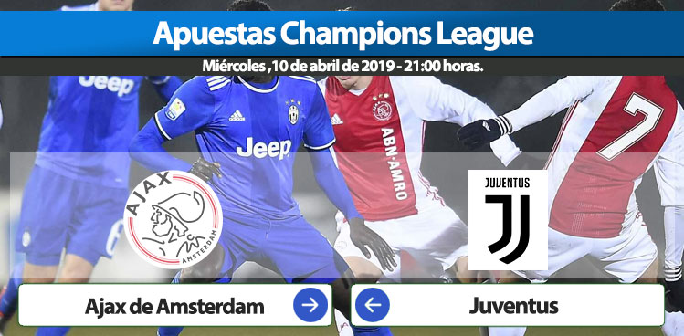Apuestas Champions -  Ajax de Amsterdam – Juventus