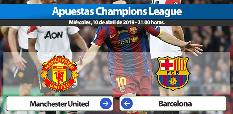 Apuestas Champions -  Manchester United Barcelona